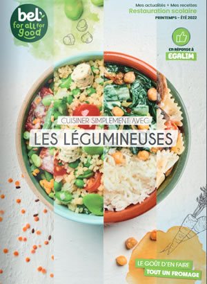 BelFoodservice Les menus Cuisiner simplement avec les légumineuses - Restauration scolaire Printemps / été 2022